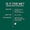 Smoothing Shine Milk
